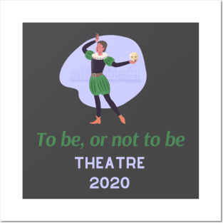 Theatre in 2020 Funny Coronavirus Posters and Art